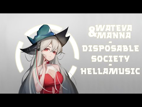 WATEVA & Manna - Disposable Society