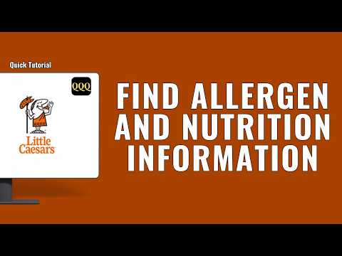 How To Find Little Caesars Allergen and Nutrition Information ?