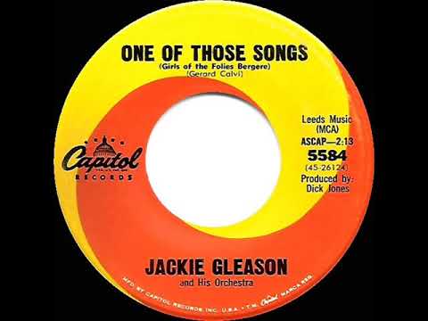 1966 Jackie Gleason - One Of Those Songs (Girls Of The Folies Bergere) (mono 45)