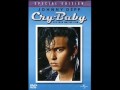 Cry baby soundtrack Bad boy 