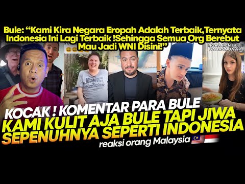 Bule: "Kami Kira EROPAH Adalah Terbaik,Ternyata INDONESIA Lagi Terbaik Semua Org mau jadi WNI !"