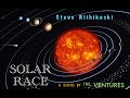 SOLAR RACE (cover of The Ventures music, by Steve Riihikoski)