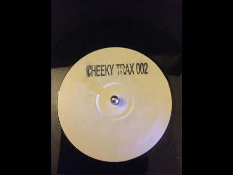 CHEEKY TRAX 002