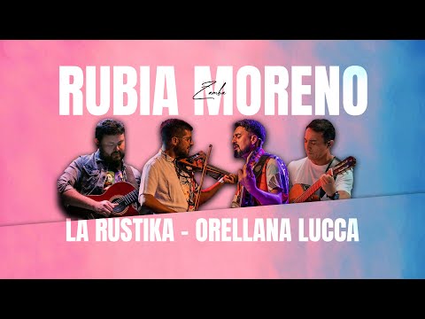 La Rustika ft. Orellana Lucca -  Rubia Moreno