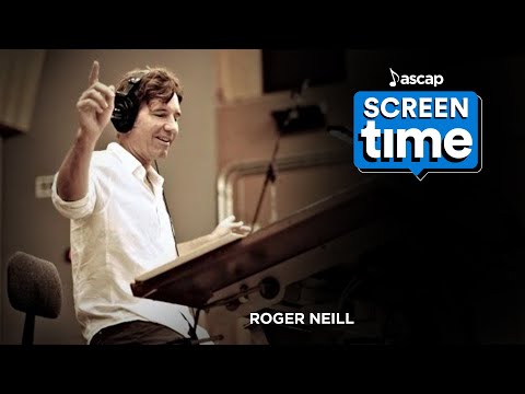 ASCAP Screen Time Ep. 2 - Roger Neill