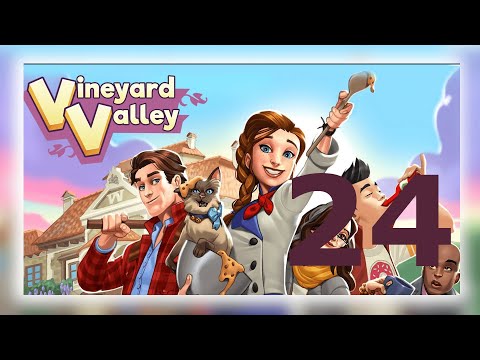 Vineyard valley [ Level 24 ] No Boosters