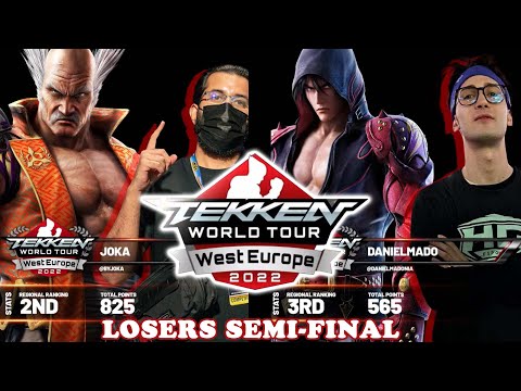 (JOKA vs DANIELMADO) Losers Semi-Final - TEKKEN World Tour 2022 WEU Regional Finals - Top 8