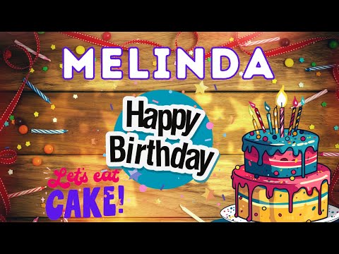 Happy Birthday Melinda, Birthday of Melinda, Best Birthday Wishes, hbd