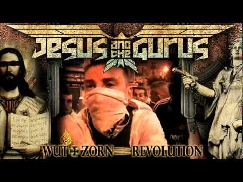 Jesus and the Gurus- Eisen und Blut (WUT+ZORN=REVOLUTION /2011)