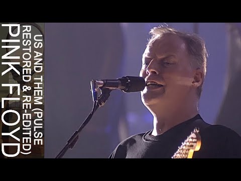 Pink Floyd - Us And Them (PULSE Restored & Re-Edited)