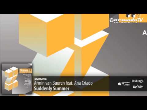 Armin van Buuren feat. Ana Criado - Suddenly Summer (Trance 75 - 2012, Vol. 2 preview)