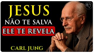 JESUS NÃO VEIO TE SALVAR – VEIO TE MOSTRAR QUEM VOCÊ É – Carl Jung explicava assim