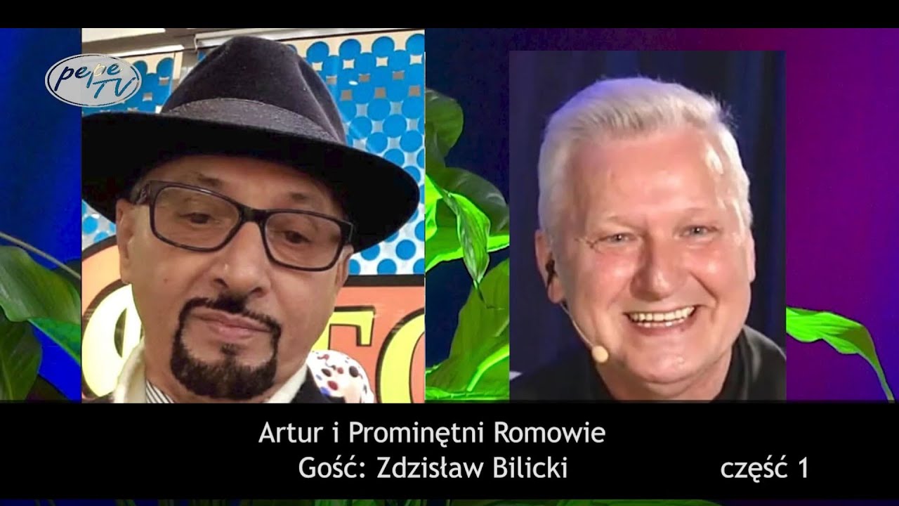 Artur I Prominentni Romowie Gość Zdzisław Bilicki Część I