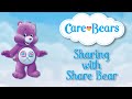 How To Share With Share Bear Care Bears