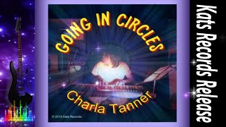 Charla Tanner-Going in Circles