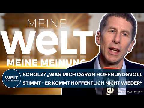 MEINE MEINUNG: Scholz in Davos! "Was mich hoffnungsvoll stimmt - er kommt hoffentlich nicht wieder"