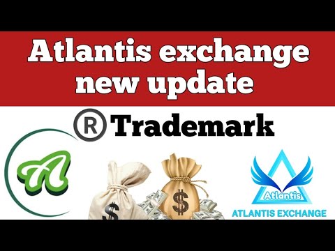 Atlantis exchange 🔥 atlantis coin trademark ®️ Atlantis exchange New update ☝️#atlantisexchange