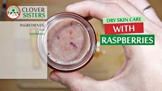 Dry skin care with raspberries