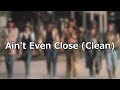 Ain't Even Close - Molly Hatchet (Clean Version/No Swearing)