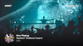 Flashtech - Shattered Dreams (Group Therapy 161)