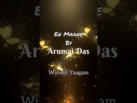 Arumai Das En Maane - Arumai Das
