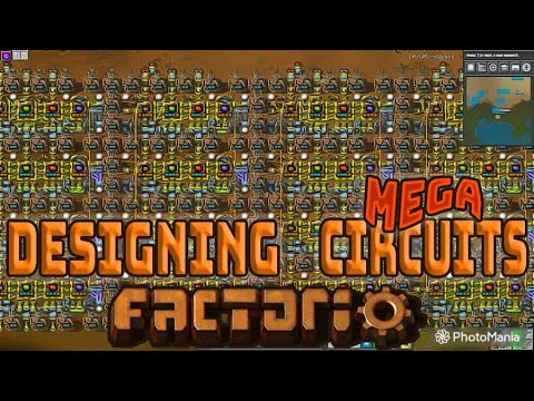 FACTORIO 0.17 | Designing Mega Circuits - Episode 40