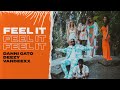 Danni Gato x Deezy - Feel It "ft. Vandeexx"  (Radio Edit)