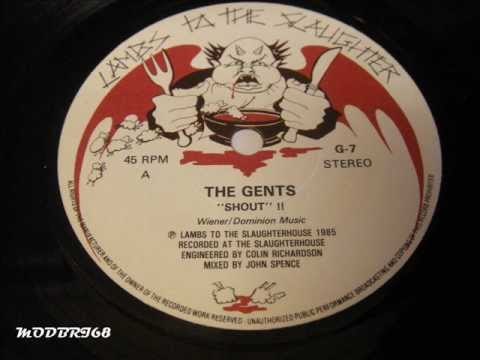 THE GENTS - SHOUT - LAMBS TO THE SLAUGHTER 1985 GN7