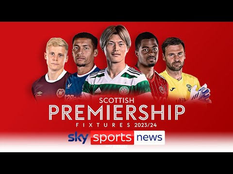 Scottish Premiership 2023/24 fixtures: Celtic start title defence at Ross County