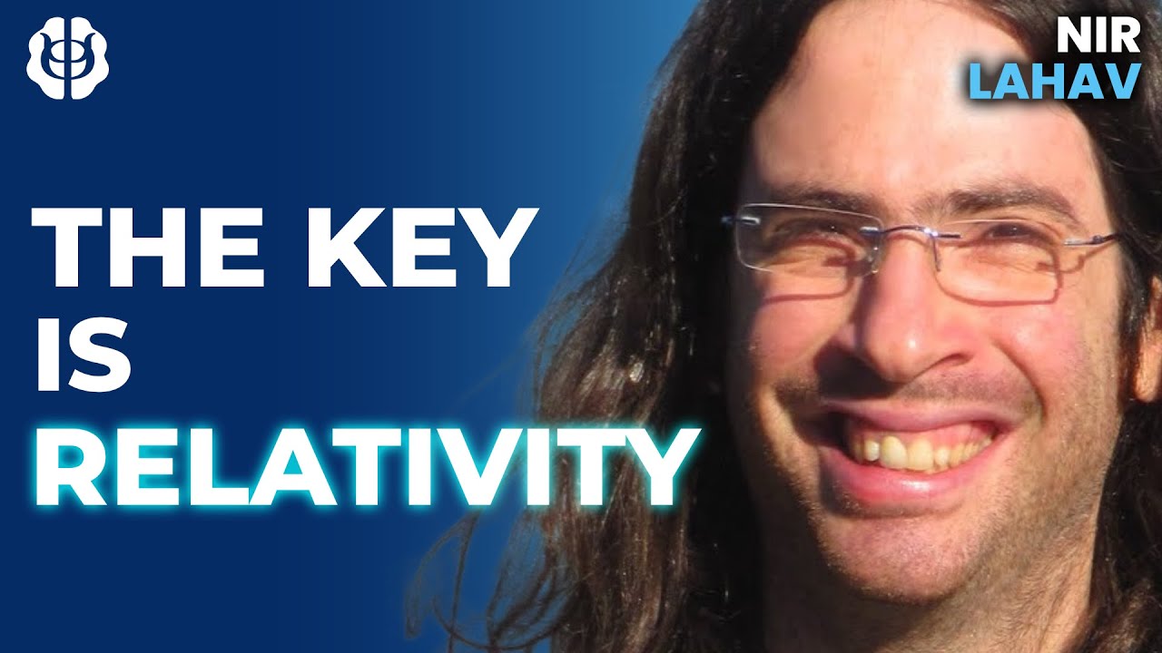 Nir Lahav: Can Physics Explain Consciousness? A Relativistic Theory & the Equivalence Principle Nir Lahav: Can Physics Explain Consciousness? A Relativistic Theory & the Equivalence Principle
