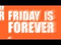 We The Kings: Friday Is Forever (Official Lyric ...
