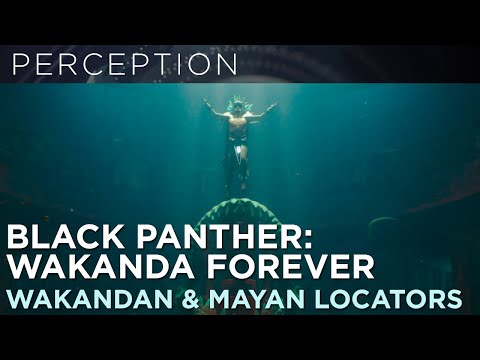 Wakanda & Mayan Locators