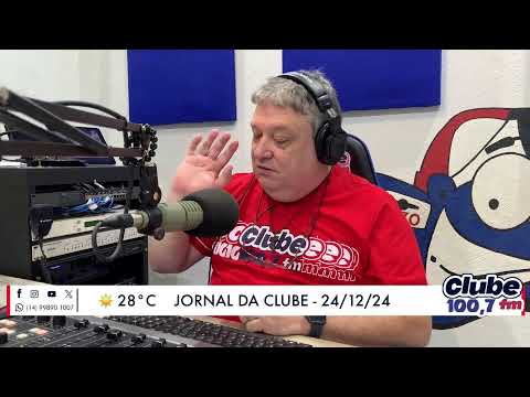 Jornal da Clube - 24/12/24 - Edição do Almoço