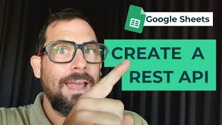Convert Google Sheets into a REST API