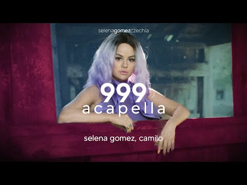 999 (part. Selena Gomez) - Camilo