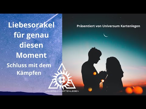♥ Liebesorakel für diesen Moment ♥ Schluss mit dem Kämpfen!