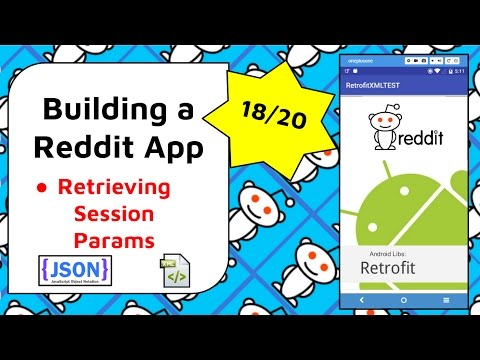 Retrieving Reddit Session Params Build a Reddit App Part 18