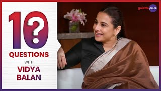10 Questions With Vidya Balan | Baradwaj Rangan