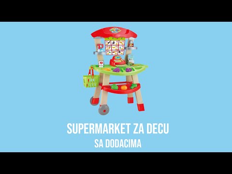 Supermarket za decu igračka - MEGA ZABAVA!