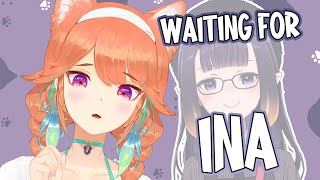 Thumbnail for waiting for ina!!!!!!!!!!!!!!!!