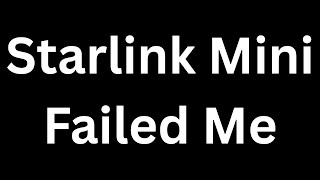 Starlink Mini Problems