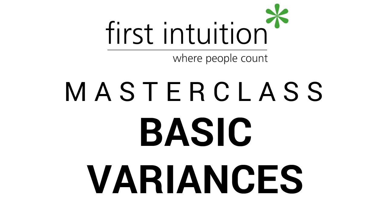 Basic Variances Masterclass