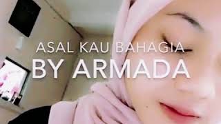 Download lagu Merinding !!!!! Dengar suara wanita ini cover lagu armada asal kau bahagia mp3