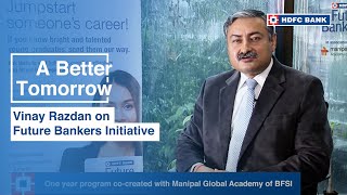 Check Out Future Bankers Program a Unique Banking Course by HDFC Bank