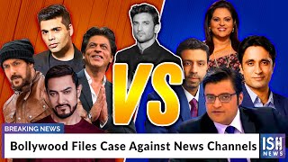 Bollywood Files Case Against News Channels