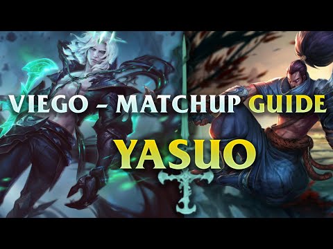 VIEGO MID MATCH-UP GUIDE #5: YASUO