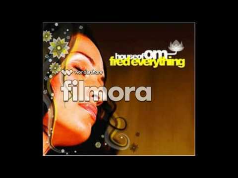 (Fred Everything) House Of Om - Mark Farina - Radio (Phil Weeks Remix)