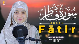 Download lagu Surah Fatir Full || By Mennatallahramadan (HD) With Arabic |سورة آل فاطر mp3