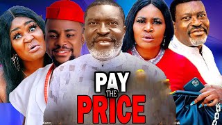NOT FOR KIDS - PAY THE PRICE- 2024 NEW NIG MOVIE- 