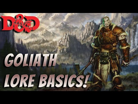 D&D basics: Goliath 5e lore